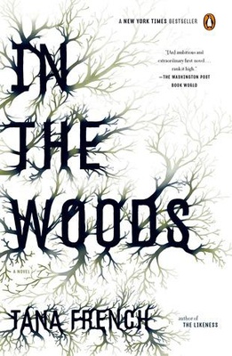 In the Woods (Dublin Murder Squad #1)