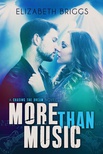 More Than Music (Chasing the Dream #1)