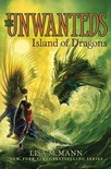 Island of Dragons (Unwanteds #7)