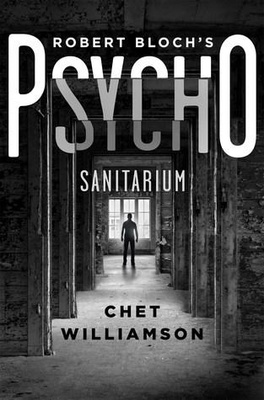 Psycho: Sanitarium (Psycho #1.5)