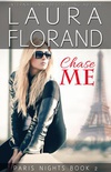 Chase Me (Paris Nights #2)