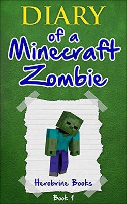 Diary of a Minecraft Zombie Book 1: A Scare of a Dare (An Unofficial Minecraft Book)