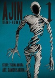 Ajin: Demi-Human, Volume 1 (Ajin: Demi-Human #1)