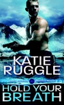 Hold Your Breath (Search and Rescue #1)