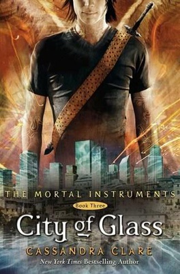 City of Glass (The Mortal Instruments #3)