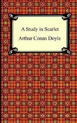 A Study in Scarlet (Sherlock Holmes #1)