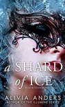A Shard of Ice (The Black Symphony Saga #1)