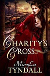 Charity's Cross (Charles Towne Belles #4)