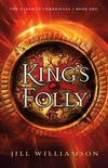 King's Folly (The Kinsman Chronicles #1)