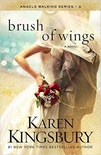 A Brush of Wings (Angels Walking #3)