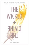 The Wicked + The Divine, Vol. 1: The Faust Act (The Wicked + The Divine)