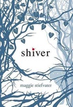 Shiver (The Wolves of Mercy Falls #1)
