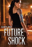 Future Shock (Future Shock #1)