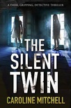 The Silent Twin (Detective Jennifer Knight #3)