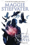 The Dream Thieves (The Raven Cycle #2)