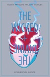 The Wicked + The Divine, Vol. 3: Commercial Suicide (The Wicked + The Divine)