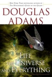 Life, the Universe and Everything (Hitchhiker's Guide to the Galaxy #3)