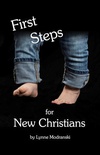 First Steps for New Christians (Print Edition)